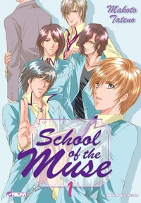 School of the muse Tome 1