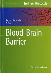 Tatiana Barichello - Blood-Brain Barrier.