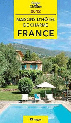 Tatiana Gamaleeff - Maisons d'hôtes de charme - France - Bed and Breakfast à la française.