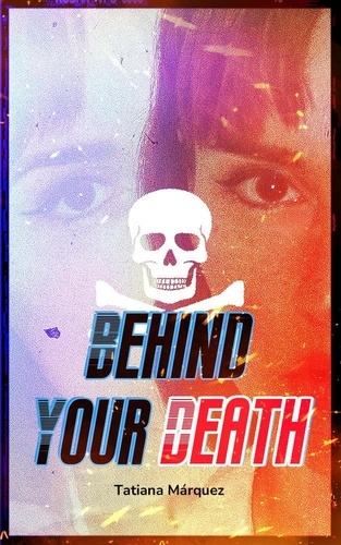 Tatiana Márquez - Behind Your Death.