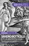 Tatiana Sgalbiero - Sandro Botticelli et la mythologie - L'ambassadeur de la Renaissance italienne.