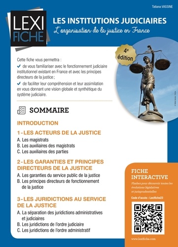 Les institutions judiciaires. L'organisation de la justice en France 4e édition