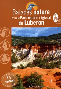 Balades nature dans le parc naturel régional du Lubéron