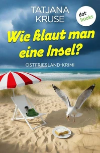 Wie klaut man eine Insel?