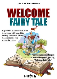 Welcome Fairy Tale