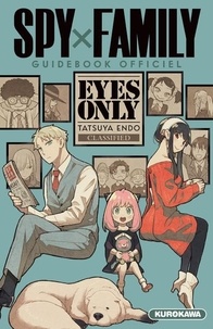 Tatsuya Endo - Spy X Family  : Guidebook officiel - Eyes only.