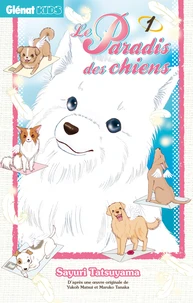 Le paradis des chiens Tome 1