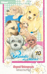 Le paradis des chiens Tome 10