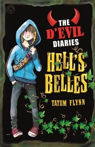 Tatum Flynn - Hell's Belles - Book 2.