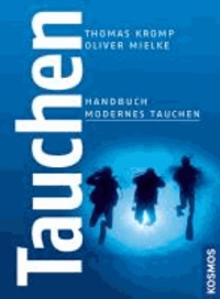 Tauchen - Handbuch Modernes Tauchen.