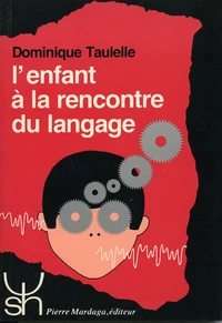 L'Enfant A La Rencontre Du Langage 138