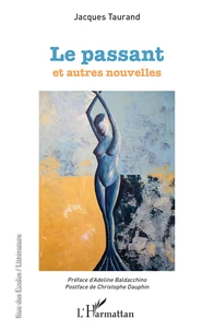 Le passant et autres nouvelles