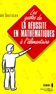 LES GESTES DE LA REUSSITE EN MATHEMATIQUES A L'ELEMENTAIRE