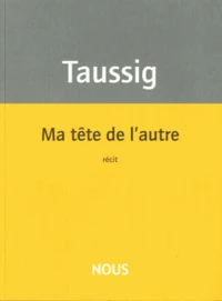 Ma tête de l'autre