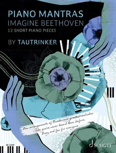  Tautrinker - Piano Mantras - Piano. Recueil de pièces instrumentales.