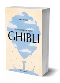 La philosophie selon Ghibli
