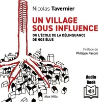 Un village sous influence