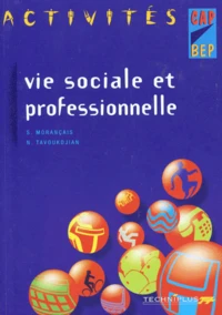 VIE SOCIALE ET PROFESSIONNELLE CAP ET BEP.