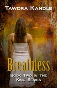Breathless (The King Series)