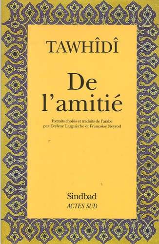  Tawhidi - De l'amitié.