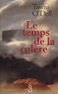 Le Temps De La Colere