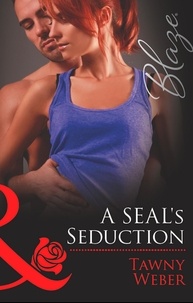 Tawny Weber - A Seal's Seduction.