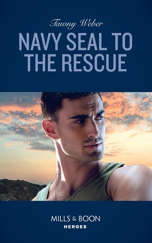 Tawny Weber - Navy Seal To The Rescue.