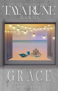 Grace - Reflections of Love Book 6