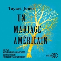 Tayari Jones et Karine Lalechère - Un mariage américain.