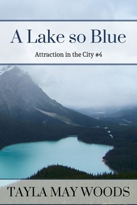  Tayla May Woods - A Lake so Blue - Attraction in the City, #4.