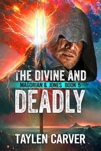 The Divine and Deadly