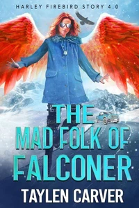 The Mad Folk of Falconer