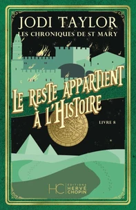 Le reste appartient à l'histoire