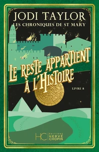 Le reste appartient à l'histoire