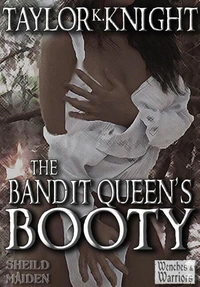 The Bandit Queen's Booty