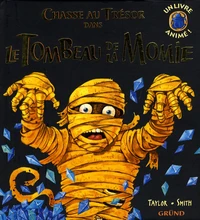 Chasse au trésor dans le tombeau de la momie