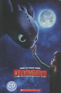 How to Train Your Dragon