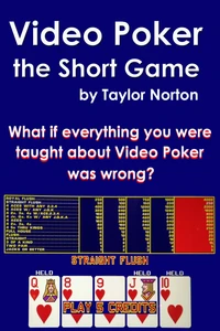Video Poker - the Short Game