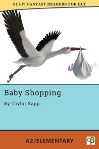  Taylor Sapp - Baby Shopping - Sci-Fi Fantasy Readers for ELT, #1.