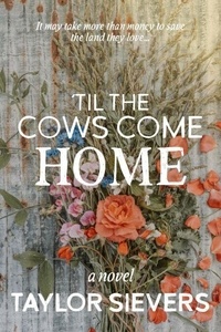 'Til the Cows Come Home