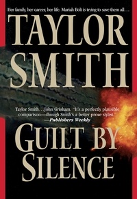Taylor Smith - Guilt By Silence.