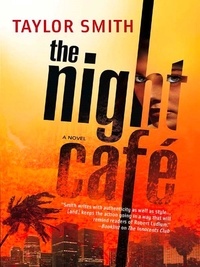 Taylor Smith - The Night Café.