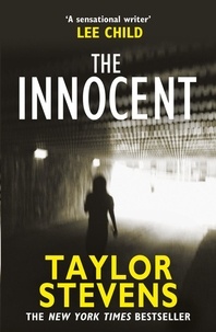 Taylor Stevens - The Innocent - (Vanessa Munroe: Book 2).