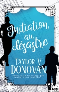 Taylor V. Donovan - Initiation au désastre.