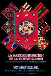 La marchandisation de la gouvernance. Perspectives féministes critiques du sud