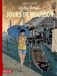 Caroline Baldwin - Entre deux - Entre 14&15 : jours de mousson