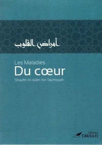 Taymiyya ahmad Ibn - Les Maladies Du Cœur.