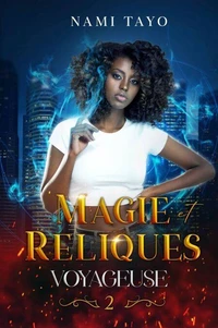 Magie et Reliques