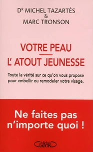 Votre peau, l'atout jeunesse