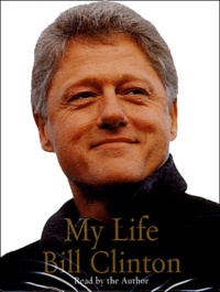 Bill Clinton - My Life - 4 K7 audio.